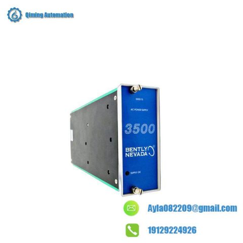 Bently Nevada 3500/15 127610-01: Advanced AC Power Supply Module for Industrial Control Solutions